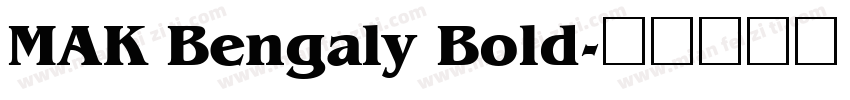 MAK Bengaly Bold字体转换